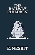 E-Book (epub) The Railway Children von E. Nesbit