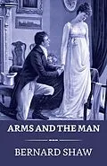 E-Book (epub) Arms and the Man von Bernard Shaw