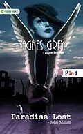 E-Book (epub) Agnes Grey and Paradise Lost von Anne Bronte and John Milton