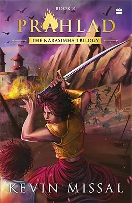 E-Book (epub) Prahlad (Book Three in the Narasimha Trilogy) von Kevin Missal