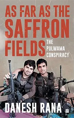 E-Book (epub) As Far As The Saffron Fields von Danesh Rana