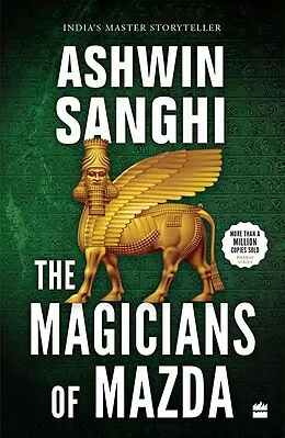 E-Book (epub) The Magicians Of Mazda von Ashwin Sanghi