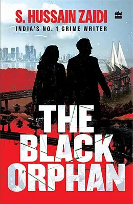 E-Book (epub) The Black Orphan von S. Hussain Zaidi