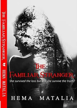 E-Book (epub) The Familiar Stranger von Book Rivers, Hema Matalia