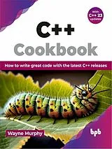 Kartonierter Einband C++ Cookbook von Wayne Murphy