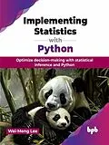 PDF Implementing Statistics with Python von Wei-Meng Lee