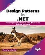 Couverture cartonnée Design Patterns in .NET de Timur Yaroshenko