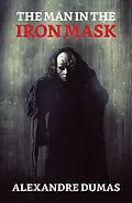 E-Book (epub) The Man in the Iron Mask von Alexandre Dumas