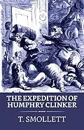 E-Book (epub) The Expedition of Humphry Clinker von T. Smollett
