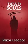 E-Book (epub) Dead Souls von Nikolai Vasilevich Gogol