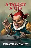 E-Book (epub) A Tale of a Tub von Jonathan Swift