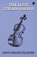 E-Book (epub) The Lost Stradivarius von John Meade Falkner