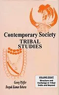 E-Book (epub) Contemporary Society: Tribal Studies (Structure and Exchange in Tribal India and Beyond) von Georg Pfeffer, Deepak Kumar Behera