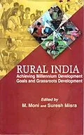 E-Book (epub) Rural India: Achieving Millennium Development Goals and Grassroots Development von M. Moni, Suresh Misra