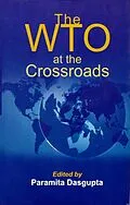 E-Book (epub) WTO at the Crossroads von Paramita Dasgupta