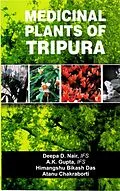 E-Book (epub) Medicinal Plants of Tripura von Deepa D. Nair, A. K. Gupta, Himangshu Bikas Das