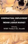 E-Book (epub) Contractual Employment In Indian Labour Market Emergence And Expansion von N. M. P. Verma, I. C. Awasthi
