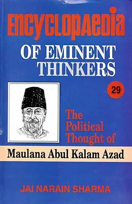 E-Book (epub) Encyclopaedia of Eminent Thinkers (The Political Thought of Maulana Abul Kalam Azad) von Jai Narain Sharma