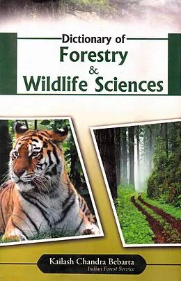 E-Book (epub) Dictionary of Forestry and Wildlife Sciences von Kailash Chandra Bebarta