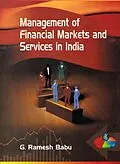 E-Book (epub) Management of Financial Markets and Services in India von G. Ramesh Babu