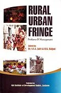 ePUB Rural-Urban Fringe: Problems and Management von A. S. A. Jafri, B. K. Bajpai