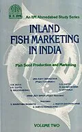 ePUB Inland Fish Marketing In India (Fish Seed Production And Marketing) von Uma Kant Srivastava, ryachandra Suryachandra Rao, J. Martin Santhakumar