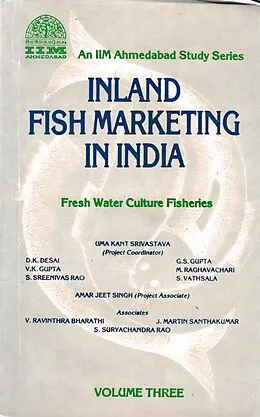 E-Book (epub) Inland Fish Marketing In India (Fresh Water Culture Fisheries) von Uma Kant Srivastava, ryachandra Suryachandra Rao, J. Martin Santhakumar