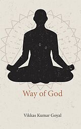 E-Book (epub) Way of God von Vikkas Kumar Goyal