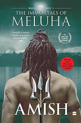 E-Book (epub) The Immortals Of Meluha (Shiva Trilogy Book 1) von Amish Tripathi