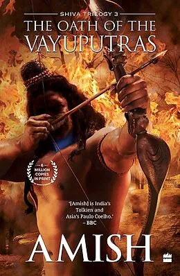 E-Book (epub) The Oath Of The Vayuputras (Shiva Trilogy Book 3) von Amish Tripathi