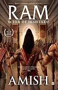 E-Book (epub) Ram - Scion Of Ikshvaku (Ram Chandra Series Book 1) von Amish Tripathi