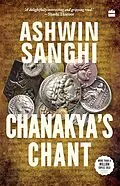 E-Book (epub) Chanakya's Chant von Ashwin Sanghi