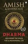 Kartonierter Einband DHARMA von Roy Bhavna, Amish Tripathi