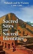 Livre Relié Sacred Sites and Sacred Identities de Diwakar Kumar Singh