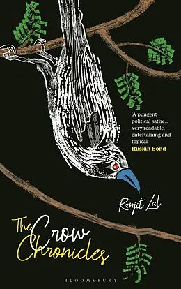 E-Book (epub) The Crow Chronicles von Ranjit Lal