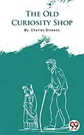 E-Book (epub) The Old Curiosity Shop von Charles Dickens