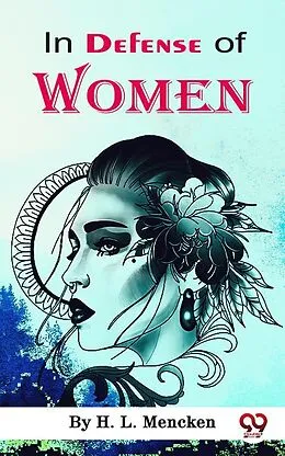 E-Book (epub) In Defense of Women von H. L. Mencken