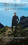 E-Book (epub) Thus Spake Zarathustra von Friedrich Nietzsche