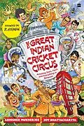 E-Book (epub) The Great Indian Cricket Circus von Joy Bhattacharjya, Abhishek Mukherjee