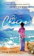 E-Book (epub) By Choice von Vinod Mathew