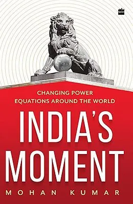 E-Book (epub) India's Moment von Mohan Kumar