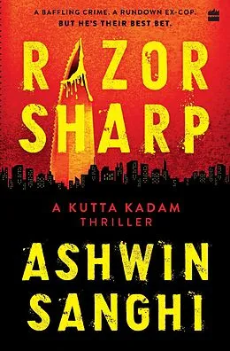 E-Book (epub) Razor Sharp - A Kutta Kadam Thriller von Ashwin Sanghi