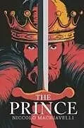 Kartonierter Einband (Kt) The Prince von Niccolò Machiavelli
