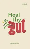 E-Book (epub) Heal Thy Gut von Saher Zahra