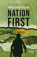E-Book (epub) Nation First von Shikha Akhilesh Saxena