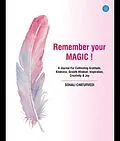 E-Book (epub) Remember Your Magic von Sonali Chaturvedi