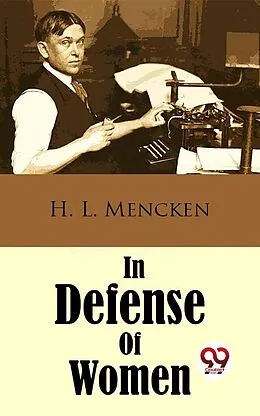 E-Book (epub) In Defense Of Women von H. L. Mencken
