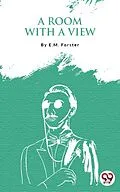 E-Book (epub) A Room With A View von E. M. Forster