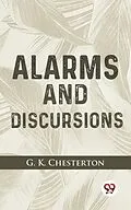 E-Book (epub) Alarms And Discursions von G. K Chesterton