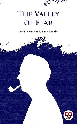 E-Book (epub) The Valley Of Fear von Arthur Canan Doyle